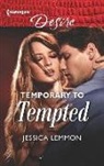 Jessica Lemmon - Temporary to Tempted