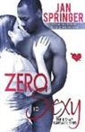 Jan Springer - Zero to Sexy (Kidnap Fantasies, #3)
