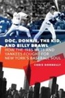Chris Donnelly - Doc, Donnie, the Kid, and Billy Brawl