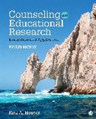 Rick A. Houser, Rick A. A. Houser - Counseling and Educational Research