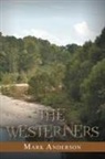 Mark Anderson - The Westerners