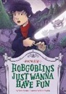 Baron Specter, Robin Boyden - Hobgoblins Just Wanna Have Fun: Book 8