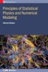 Valeriy Ryabov, Valeriy A (National Research Centre "Kurchatov Institute" Ryabov, Valeriy a. Ryabov - Principles of Statistical Physics and Numerical Modeling