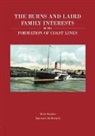 Malcolm McRonald, Nick Robins - The Burns and Laird Family Interests in the Formation of Coast Lines
