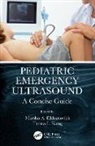 Kristin Berona, Elkhunovich, Marsha Elkhunovich, Marsha (Asst Professor Elkhunovich, Marsha (Children''''s Hospital Los An Elkhunovich, Marsha A. (Children''''s Hospital Los Elkhunovich... - Pediatric Emergency Ultrasound