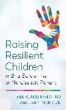 Margalis Fjelstad, Margalis Mcbride Fjelstad, Margalis/ Mcbride Fjelstad, Jean McBride - Raising Resilient Children With a Borderline Or Narcissistic Parent