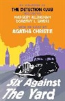 Allingham, M Allingham, Margery Allingham, Christie, Agatha Christie, Freeman Wills Crofts... - Six Against the Yard