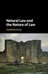 Jonathan Crowe, Jonathan (Bond University Crowe - Natural Law and the Nature of Law