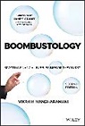 Vikram Mansharamani, Mansharamani Vikram - Boombustology