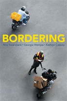 Kathryn Cassidy, Georgi Wemyss, Georgie Wemyss, Wemyss Georgie, N Yuval-Davis, Nir Yuval-Davis... - Bordering