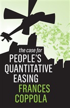 F Coppola, Frances Coppola, Francis Ford Coppola - Case for People's Quantitative Easing