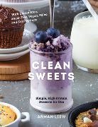 Arman Liew, Liew Arman - Clean Sweets
