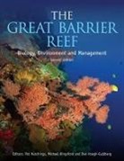 Colelctif, Pat (Australian Museum Hutchings, Ove Hoegh-Guldberg, Ove (Centre for Marine Studies Hoegh-Guldberg, Hoegh-Guldberg Ove, Pat Hutchings... - The Great Barrier Reef
