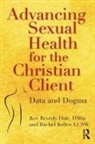 Beverly Dale, Beverly (University of Pennsylvania Dale, Rachel Keller, Rachel (private practice Keller - Advancing Sexual Health for the Christian Client
