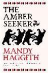 Dr. Mandy Haggith, Mandy Haggith - Amber Seeker