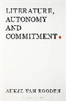 Aukje van Rooden, Aukje van Rooden, Aukje (University of Amsterdam Van Rooden - Literature, Autonomy and Commitment