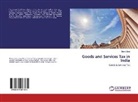 Naina Mittal - Goods and Services Tax in India