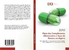 Nacir Belhadj, Nacira Belhadj, Ismahene Charifi, Saba Chermat, Sabah Chermat - Place des Compléments Alimentaires à base de Plantes en Algérie