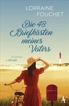 Lorraine Fouchet - Die 48 Briefkästen meines Vaters