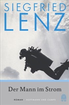 Siegfried Lenz - Der Mann im Strom