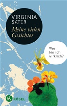 Virginia Satir - Meine vielen Gesichter