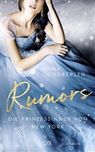 Anna Godbersen - Die Prinzessinnen von New York - Rumors