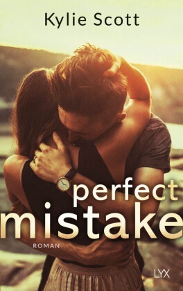 Kylie Scott - Perfect Mistake - Roman