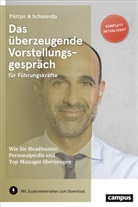 Christia Püttjer, Christian Püttjer, Uwe Schnierda - Das überzeugende Vorstellungsgespräch für Führungskräfte