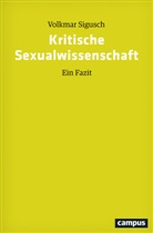 Volkmar Sigusch - Kritische Sexualwissenschaft