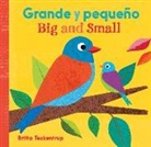 Barefoot Books, Britta (ILT) Teckentrup, Britta Teckentrup - Grande y peque o / Big and Small