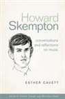 Esther Cavett, Matthew Head - Howard Skempton: Conversations and Reflections on Music