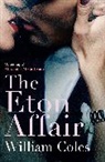 William Coles - Eton Affair