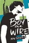 Jon Doust - Boy on a Wire