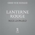 Max Leonard - Lanterne Rouge: The Last Man in the Tour de France (Hörbuch)