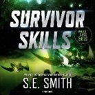 s. e. smith, David Brenin - Survivor Skills (Audio book)