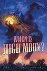 Various Various - When Is High Moon?