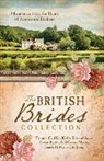 Bonnie Blythe, Pamela Griffin, Kelly Eileen Hake, Jill Stengl, Jill/ Blythe Stengl - The British Brides Collection