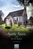 M C Beaton, M. C. Beaton - Agatha Raisin und der tote Kaplan
