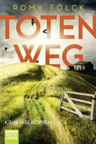 Romy Fölck - Totenweg