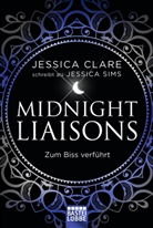 Jessica Clare, Jessica Sims - Midnight Liaisons - Zum Biss verführt