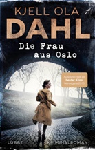 Kjell Ola Dahl - Die Frau aus Oslo