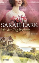 Sarah Lark, Tina Dreher - Wo der Tag beginnt