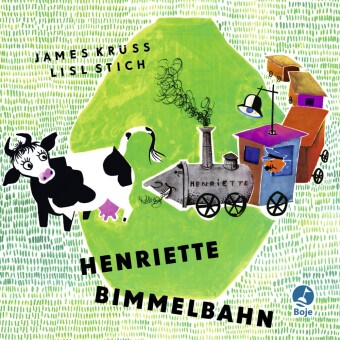 James Krüss, Lisl Stich - Henriette Bimmelbahn - Pappbilderbuch      .