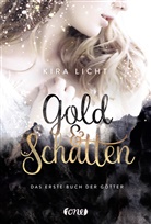 Kira Licht - Gold & Schatten