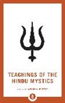 Andrew Harvey - Teachings of the Hindu Mystics