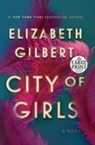 Elizabeth Gilbert - City of Girls