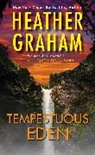 Heather Graham - Tempestuous Eden