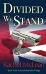Rachel Mclean - Divided We Stand