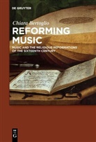 Chiara Bertoglio - Reforming Music