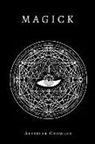 Aleister Crowley - Magick (Annotated)